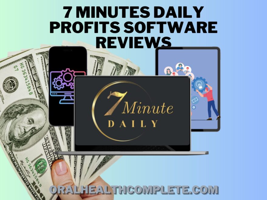 7 minutes daily profits software reviews compressed