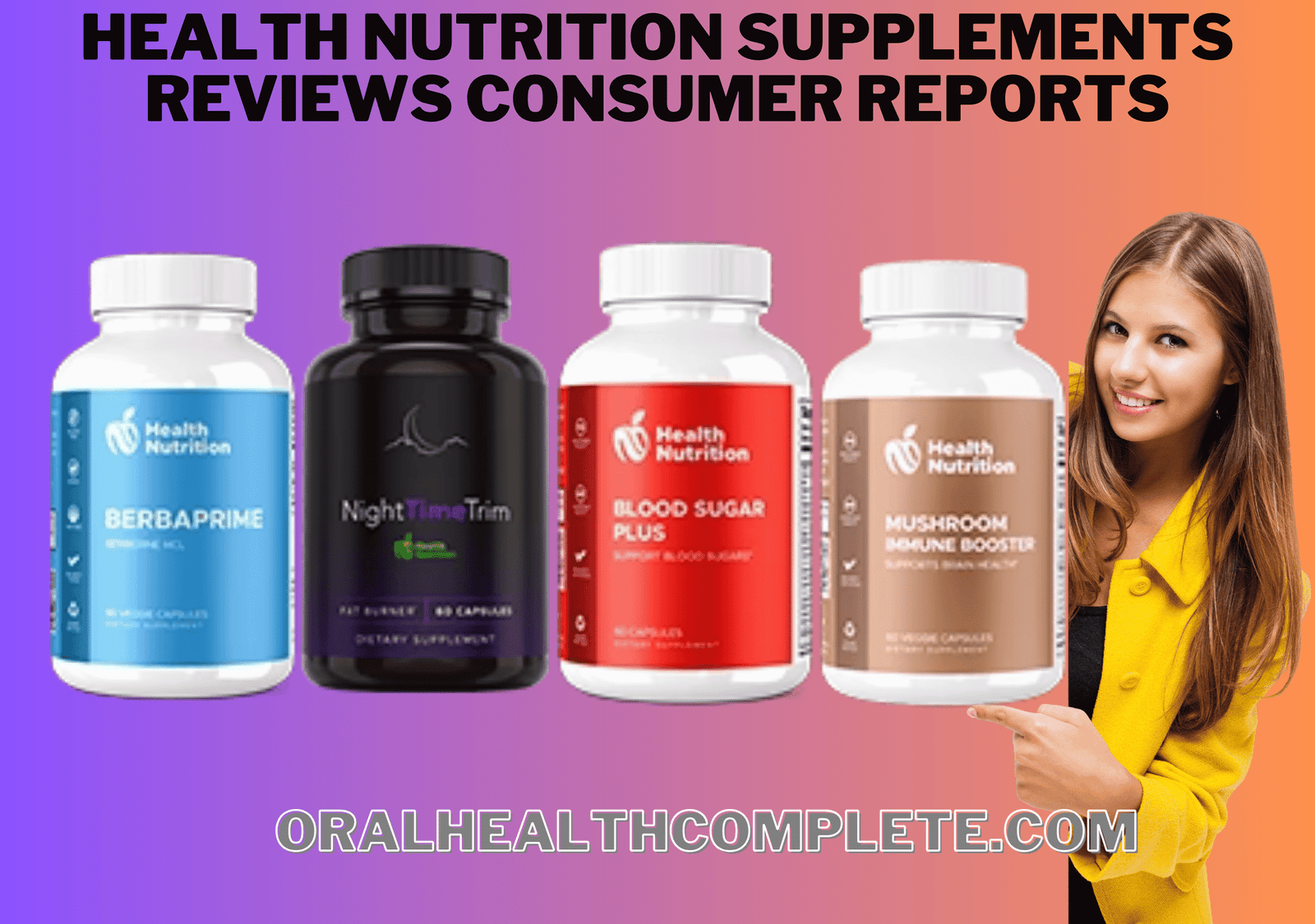 Health Nutrition supplements reviews consumer reports