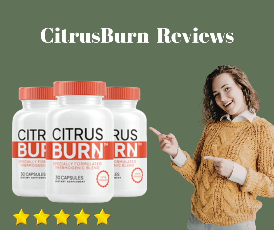 CitrusBurn Reviews