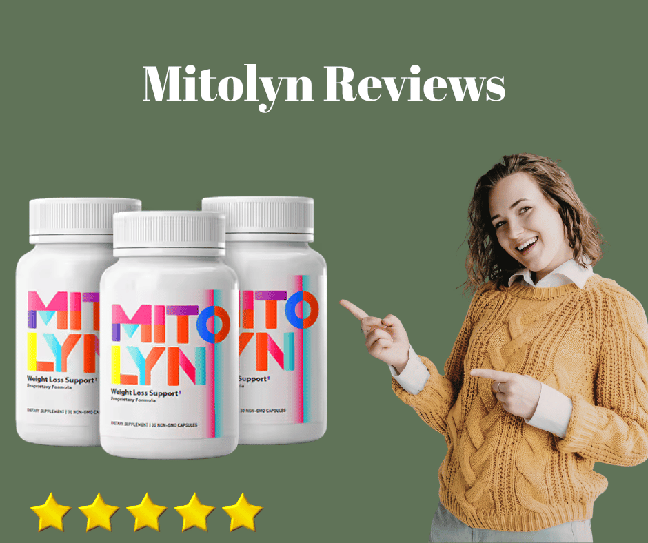 Mitolyn Reviews