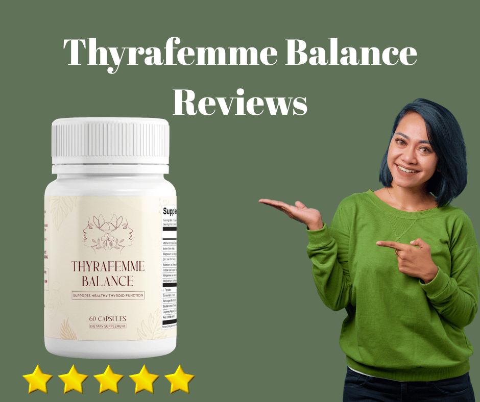 Thyrafemme Balance Reviews